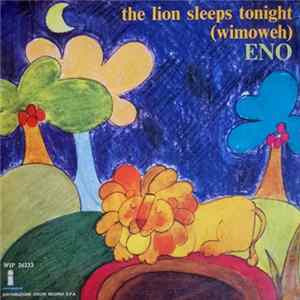 Eno - The Lion Sleeps Tonight flac
