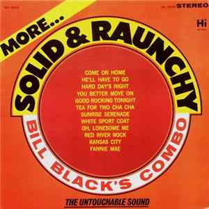 Bill Black's Combo - More Solid & Raunchy flac