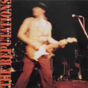 The Reputations - Time And Time Again flac