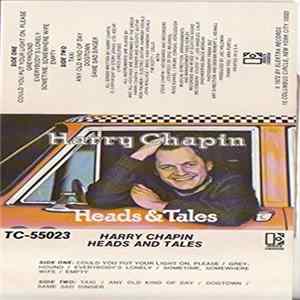 Harry Chapin - Heads & Tales flac