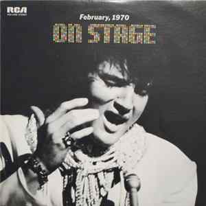 Elvis Presley - On Stage, February 1970 flac