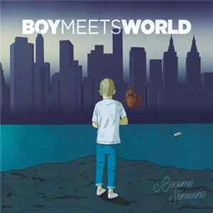 BoyMeetsWorld - Become Someone flac