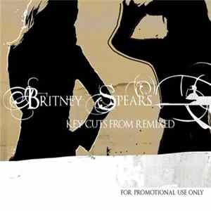 Britney Spears - Key Cuts From Remixed flac