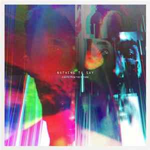4 Guys From The Future - Nothing To Say flac