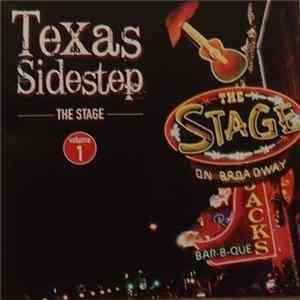 Texas Sidestep - the stage volume 1 flac
