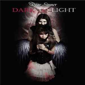 Dear Sinner - Dark To Light flac