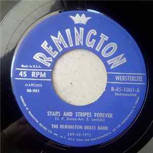 The Remington Brass Band - Stars And Stripes Forever / The Rangers flac