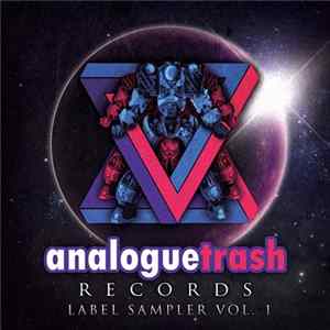 Various - AnalogueTrash Records Label Sampler Vol. 1 flac