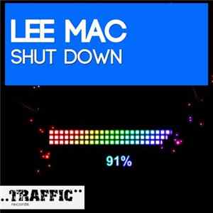 Lee Mac - Shut Down flac