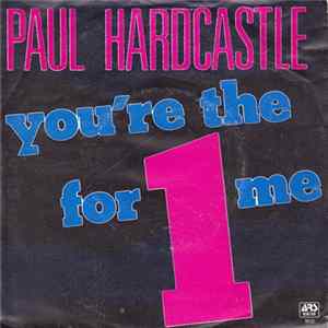 Paul Hardcastle - You're The 1 For Me flac