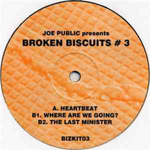 Unknown Artist - Joe Public Presents Broken Biscuits #3 flac