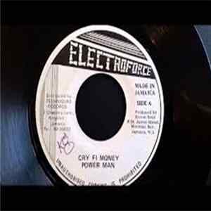 Power Man - Cry Fi Money flac