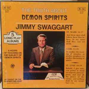 Jimmy Swaggart - The Truth About Demon Spirits flac