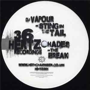 DJ Vapour / Hades - Sting In The Tail / The Break flac