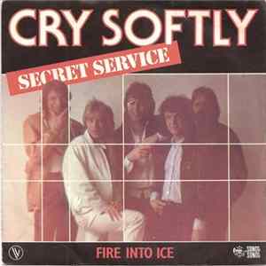 Secret Service - Cry Softly flac