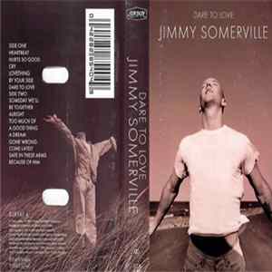 Jimmy Somerville - Dare To Love flac