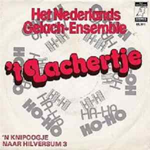 Het Nederlands Gelach-Ensemble - 't Lachertje flac
