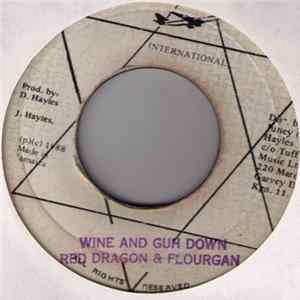 Red Dragon & Flourgan - Wine And Guh Down flac