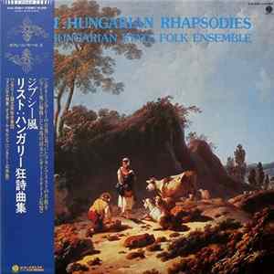 Liszt / The Hungarian State Folk Ensemble - Hungarian Rhapsodies flac