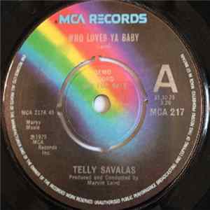 Telly Savalas - Who Loves Ya Baby flac