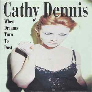 Cathy Dennis - When Dreams Turn To Dust flac