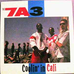 The 7A3 - Coolin' In Cali flac