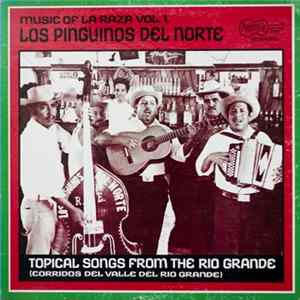 Los Pinguinos Del Norte - Music Of La Raza Vol. 1 flac