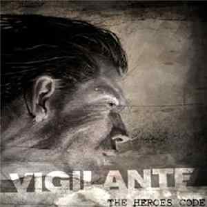 Vigilante - The Heroes' Code flac