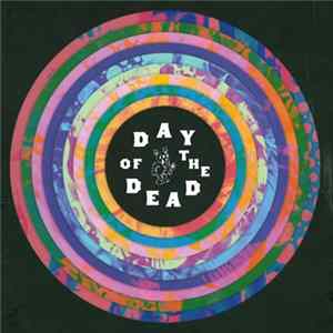 Various - Day of the Dead flac