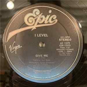 I Level - Give Me (Absolutely Ultimate I-Level I - Remix) flac