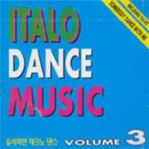 Various - Italo Dance Music Volume 3 flac