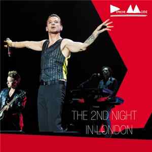 Depeche Mode - The 2nd Night In London flac