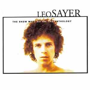 Leo Sayer - The Show Must Go On: The Anthology flac