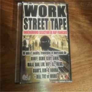 Work - Street Tape Vol.1 flac