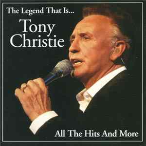 Tony Christie - The Legend That Is flac