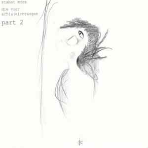 Stabat Mors - Die Vier Schla(e)chtungen Part 2 flac