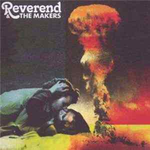 Reverend And The Makers - A French Kiss In The Chaos flac