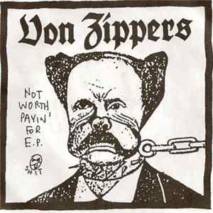 The Von Zippers - Not Worth Payin' For E.P. flac