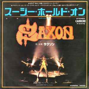 Saxon - Suzie Hold On flac