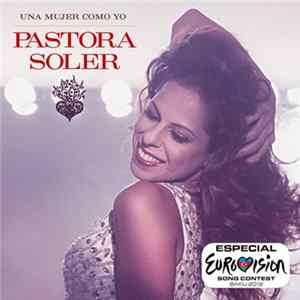 Pastora Soler - Una Mujer Como Yo flac