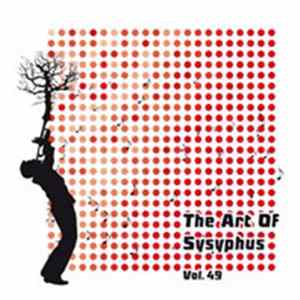 Various - The Art Of Sysyphus Vol. 49 flac
