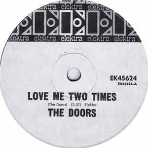 The Doors - Love Me Two Times flac