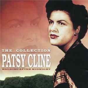 Patsy Cline - Walking After Midnight - The Collection flac