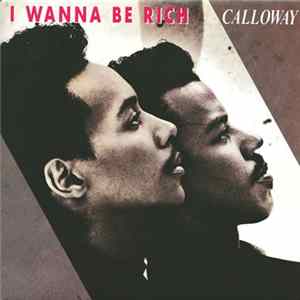 Calloway - I Wanna Be Rich flac