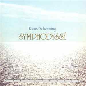 Klaus Schønning - Symphodyssé flac