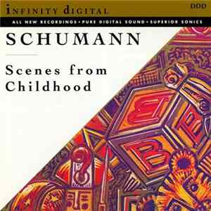 Schumann - Carnaval / Scenes From Childhood / Arabeske In C Major flac