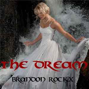 Brandon Rockx - The Dream flac