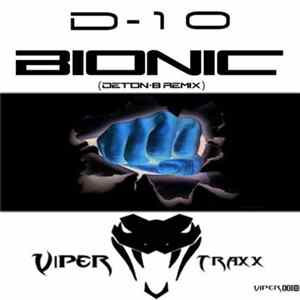 D10 - Bionic (Deton-8 Remix) flac