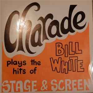 Bill White - Charade flac
