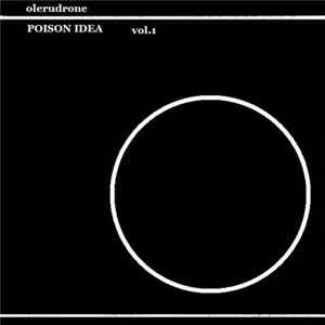 olerudrone - Poison Idea Vol.1 flac